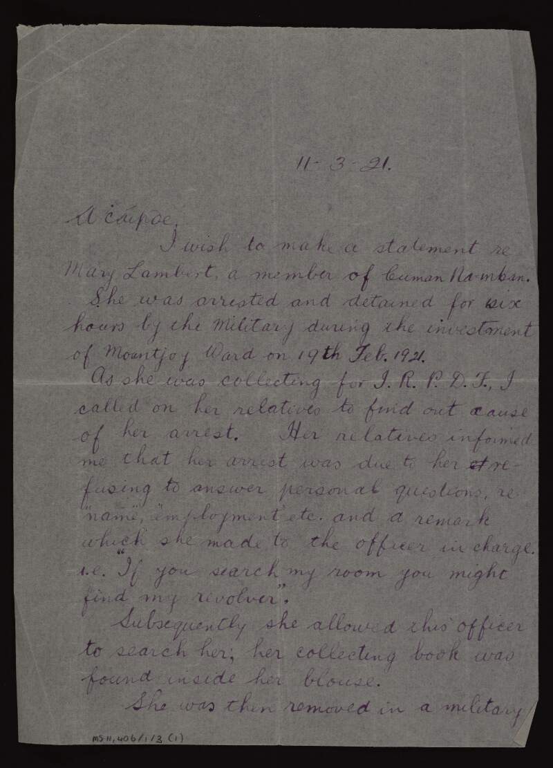 Letter from Eibhlín Uí Paircear to unidentified recipient making a statement in connection with the arrest of Mary Lambert, a member of Cumann na mBan, on the 19th February 1921,