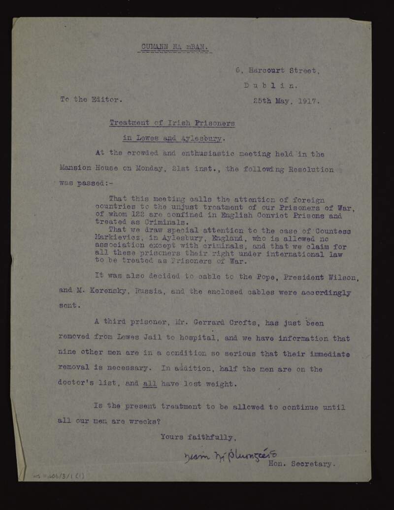 Three copies of a letter from Niamh Plunkett, Secretary of Cumann na mBan, to the "Editor" regarding the treatment of Irish prisoners in Lewes and Aylesbury,