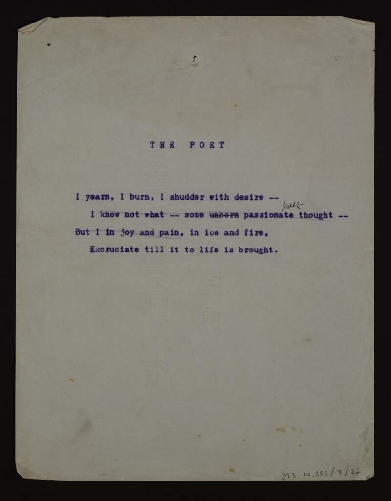 Annotated typescript draft of the unpublished poem 'The poet',