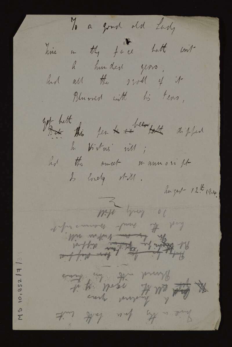 Manuscript drafts of the poem 'To a good old lady' ['A woman'],