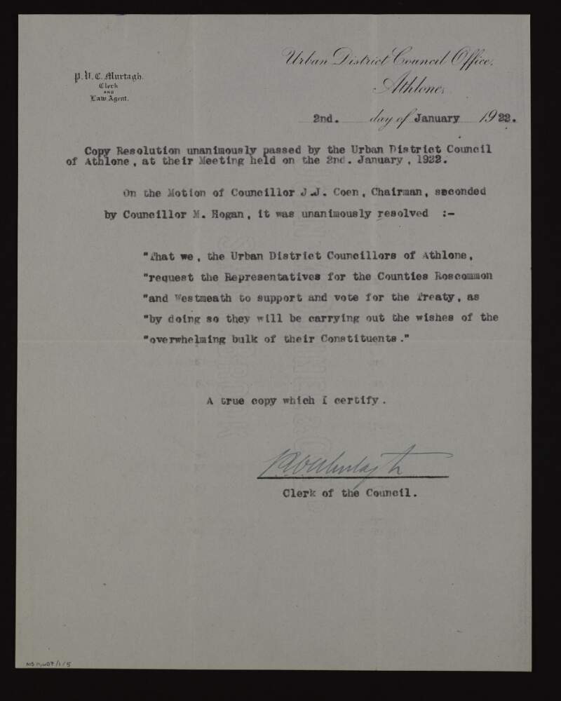 Letter from the Athlone Urban District Council to George Noble Plunkett, Count Plunkett, containing a resolution requesting the representatives for the counties of Roscommon and Westmeath support and vote for the Anglo-Irish Treaty,