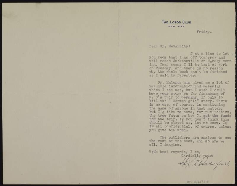 Typescript letter from Dr Herbert Spencer Dickey to Joseph McGarrity asking him for information regarding the financing of Roger Casement's trip to Germany,