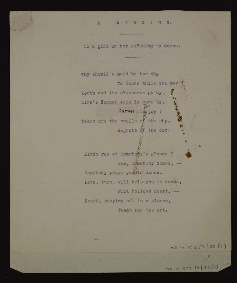 Annotated typescript draft of the unpublished poem 'A warning : to a girl on her refusing to dance', with the autograph of Thomas MacDonagh,