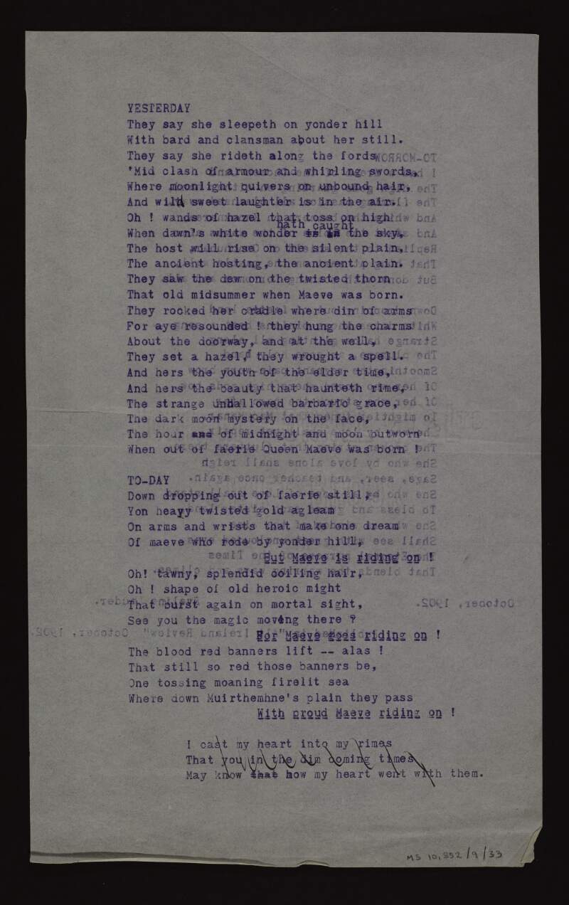 Annotated typescript copies of the poems 'Yesterday', 'Today' and 'To-morrow', published in 'The All-Ireland review',