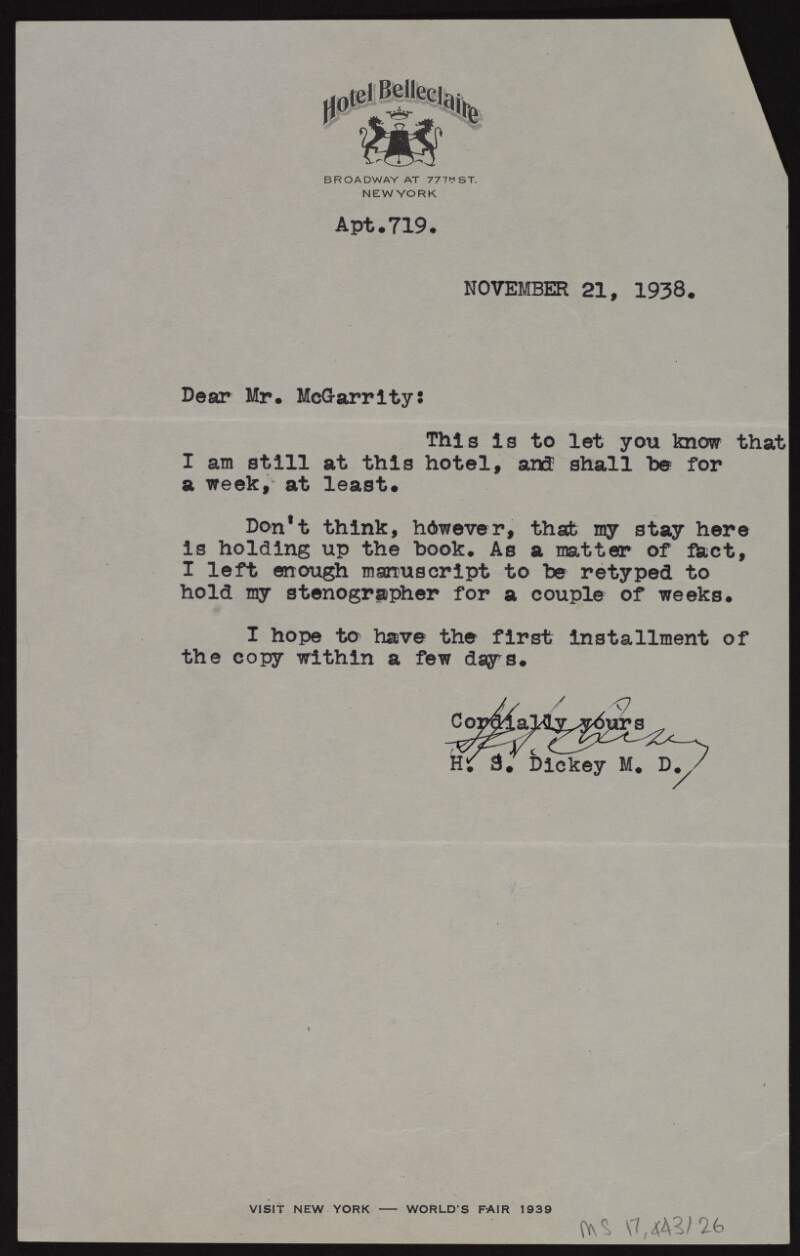 Typescript letter from Dr Herbert Spencer Dickey to Joseph McGarrity informing him that a copy of the manuscript of his book on Roger Casement will be ready in a few days,