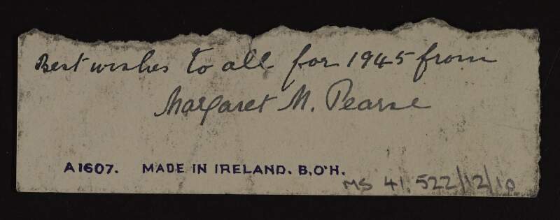 Fragment of a card from Margaret M. Pearse to an unknown recipient,