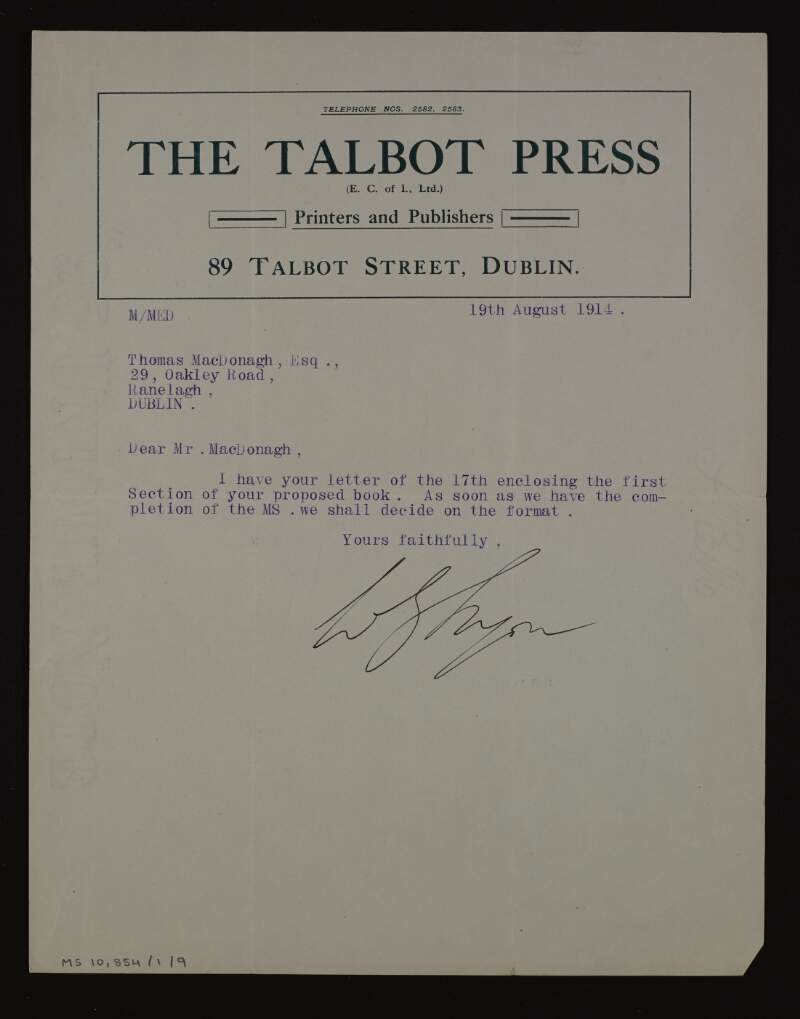 Letter from W. G. Lyon of Talbot Press to Thomas MacDonagh acknowledging receipt of MacDonagh's partial manuscript and noting that the book's format will be decided upon receipt of the completed manuscript,