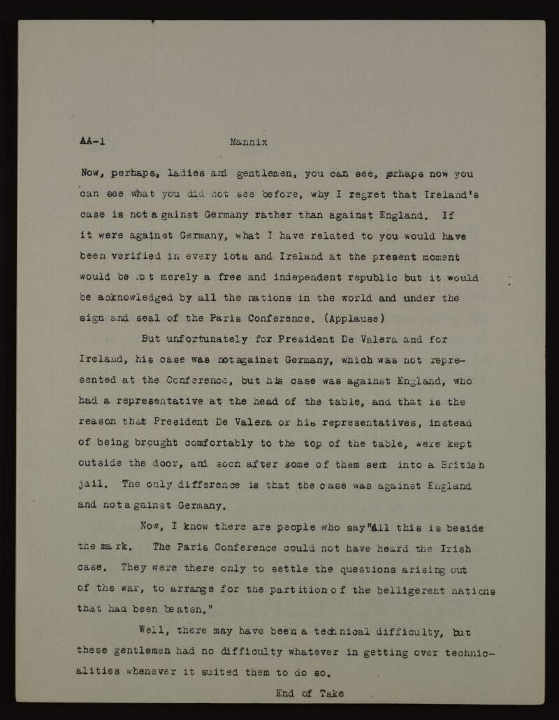 Text of a speech given by Archbishop Daniel Mannix on his visit to the United States on the subject of Ireland,