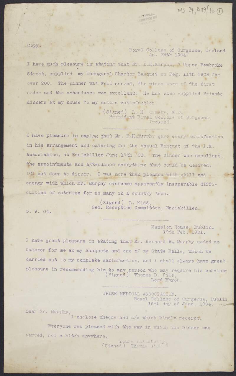 Copies of testimonials for Bernard H. Murphy, 7 Upper Pembroke Hall, Dublin for the position of caterer,