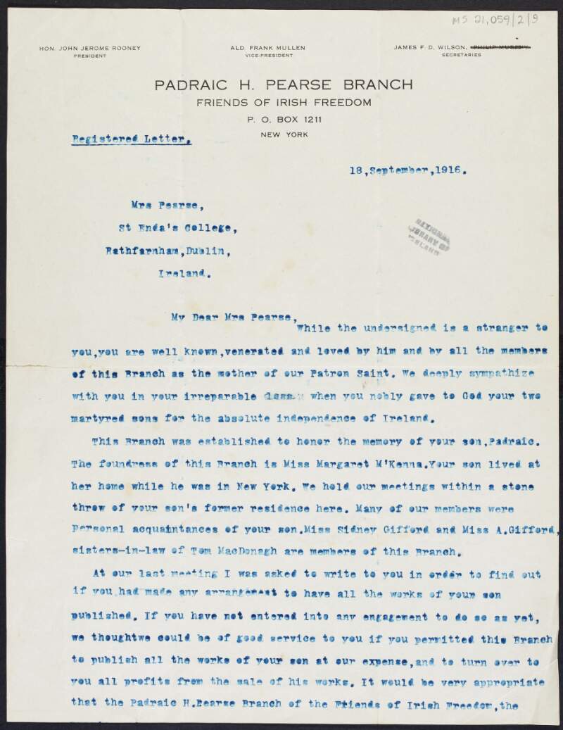 Partial letter from the Friends of Irish Freedom, Padraic H. Pearse Branch, New York, to Margaret Pearse sympathising with her on the death of her sons and offering to publish all the works of Padraic Pearse at their expense,