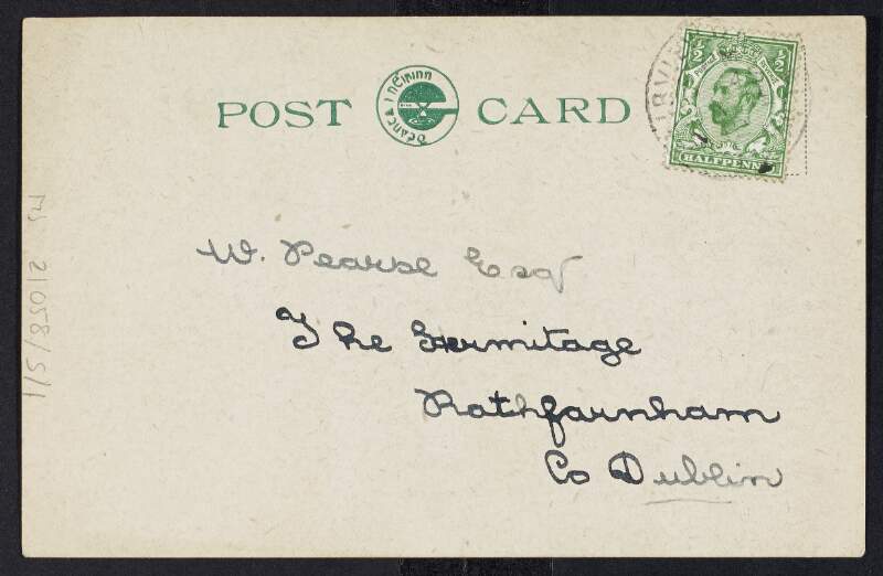 Postcard from Mabel Gorman to William Pearse apologising for not being able to visit him the previous day as the wind was very strong and also informing him she went to see 'Tales of Hoffmann',