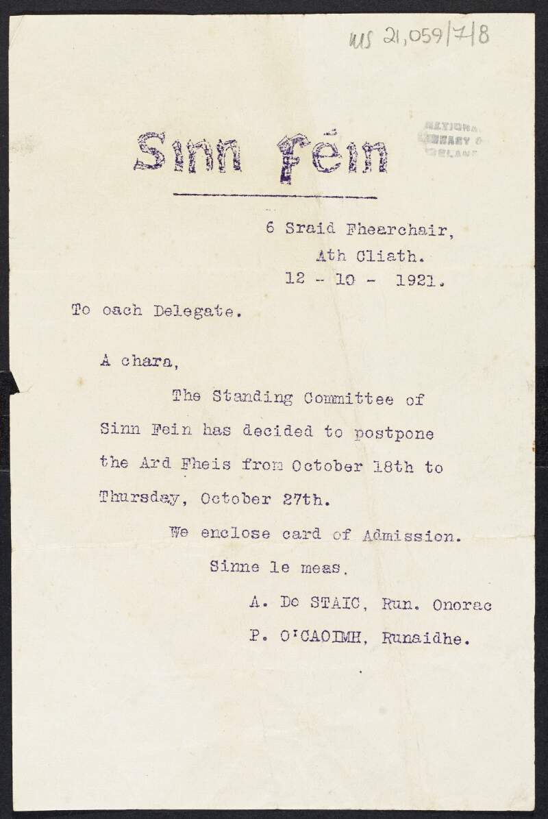 Circular letter from Sinn Féin to its delegates informing them of the postponement of the Sinn Féin Ard Fheis from 18 Oct to the 27 Oct 1921,