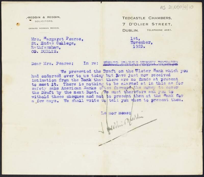 Letter from Reddin & Reddin, solicitors, Tedcastle Chambers, 7 D'Olier Street, Dublin, to Margaret Pearse regarding the transfer from America of funds from the estate of the late Edward Francis Murphy,