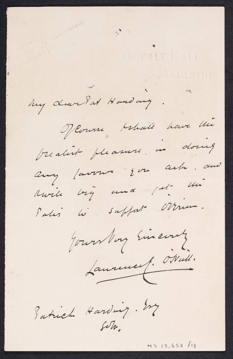 Letter from Laurence O'Neill to Patrick Harding expressing his willingness to support [William] O'Brien and undertake "any favour you ask",