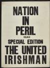 Nation in peril; read special edition The United Irishman /