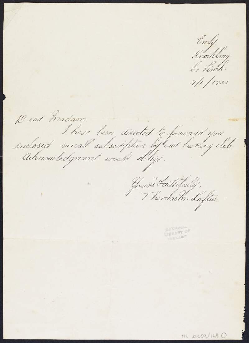 Letter from Thomas Loftus, Emly, Knocklong, Co. Limerick, to Margaret Pearse enclosing a postal order from a local hurling club in Limerick for St. Enda's School,