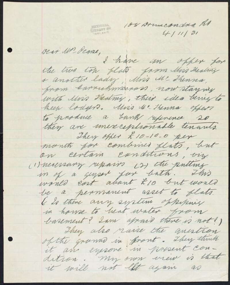 Letter from P. T. Mac Ginley [Cú Uladh], 103 Drumcondra Road, Dublin, to Margaret Pearse regarding an offer for the two top flats of Cullenswood House, Oakely Road, Ranealgh, outlining their offer and conditions,