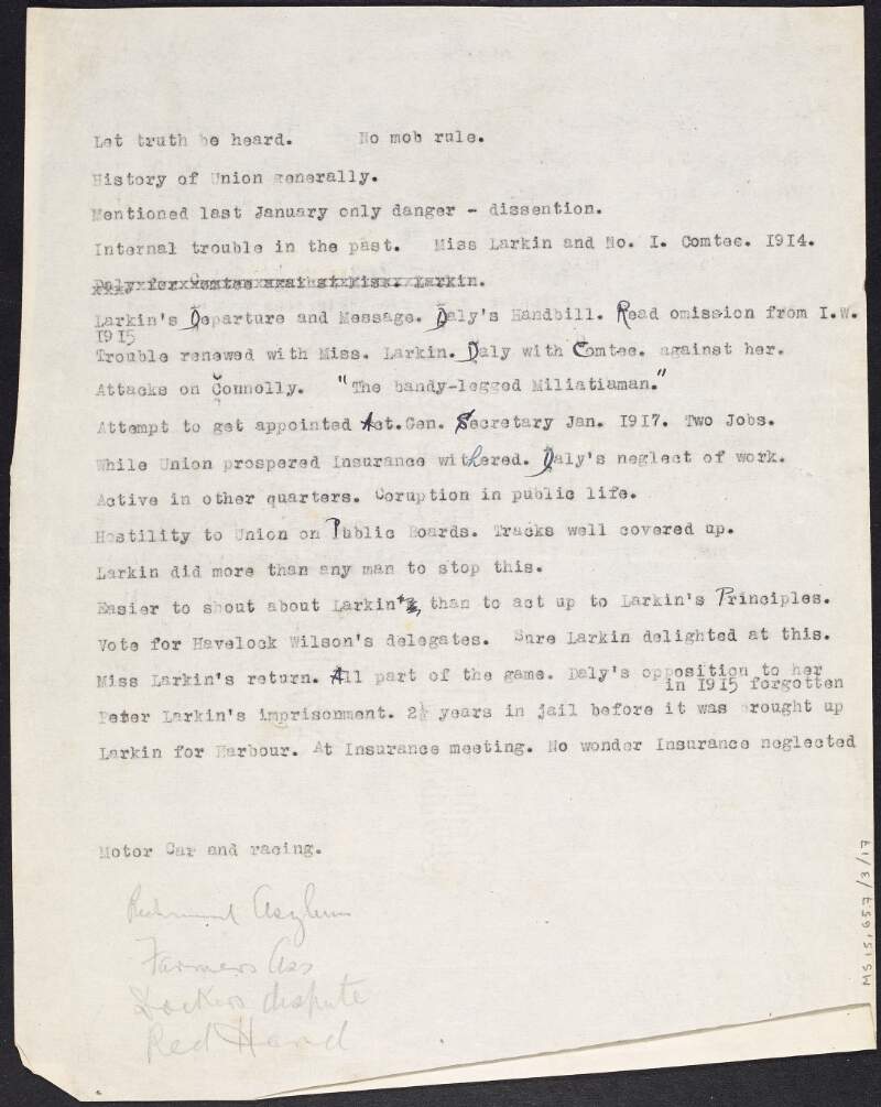 Annotated typescript notes on internal conflicts in the Irish Transport and General Workers' Union between 1914-1917, with reference to James Larkin, P.T. Daly and "Miss" [Delia] Larkin,