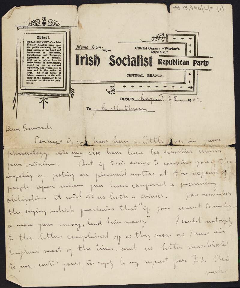 Letter from James Connolly to "Dear comrade" [John Carstairs Matheson] regarding financial and other matters related to printing [of 'The Socialist'?],
