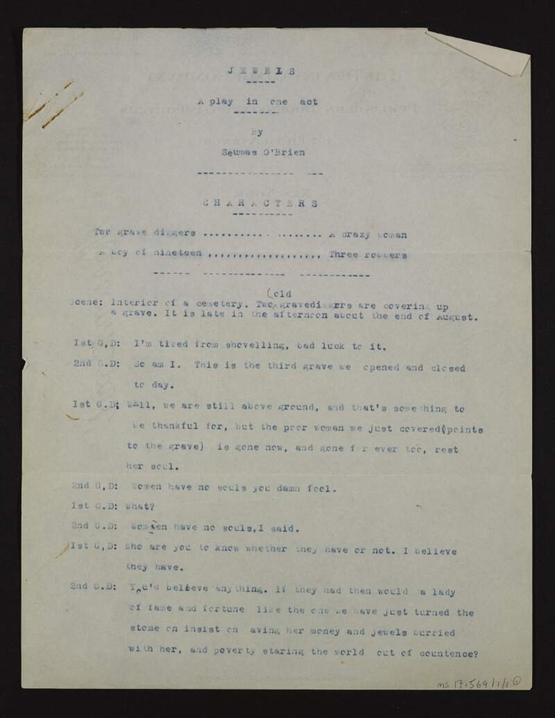 Typescript of play entitled 'Jewels' by Seumas O'Brien,