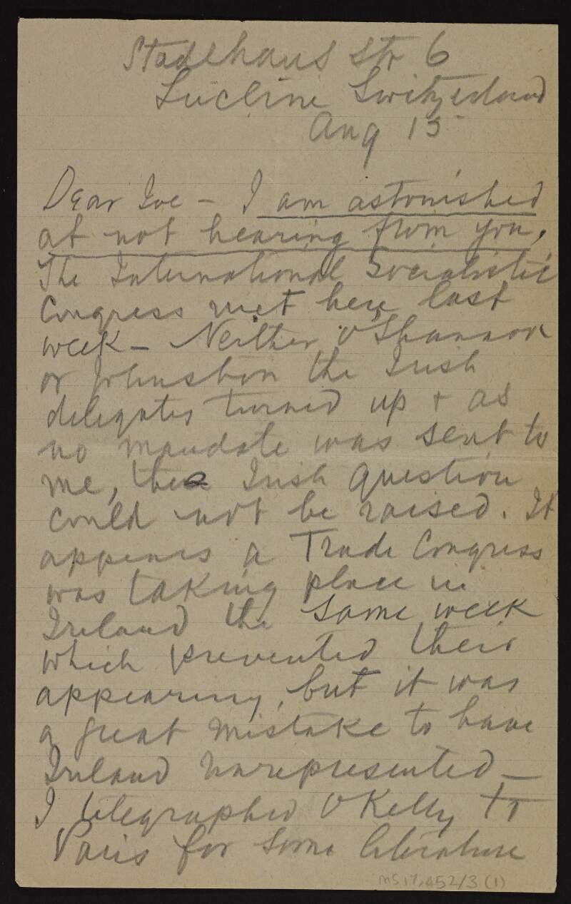 Letter from Thomas St. John Gaffney to Joseph McGarrity regarding the lack of Irish representation at the International Socialist Congress and discussing Ambassador Grey's responsibility for the war,