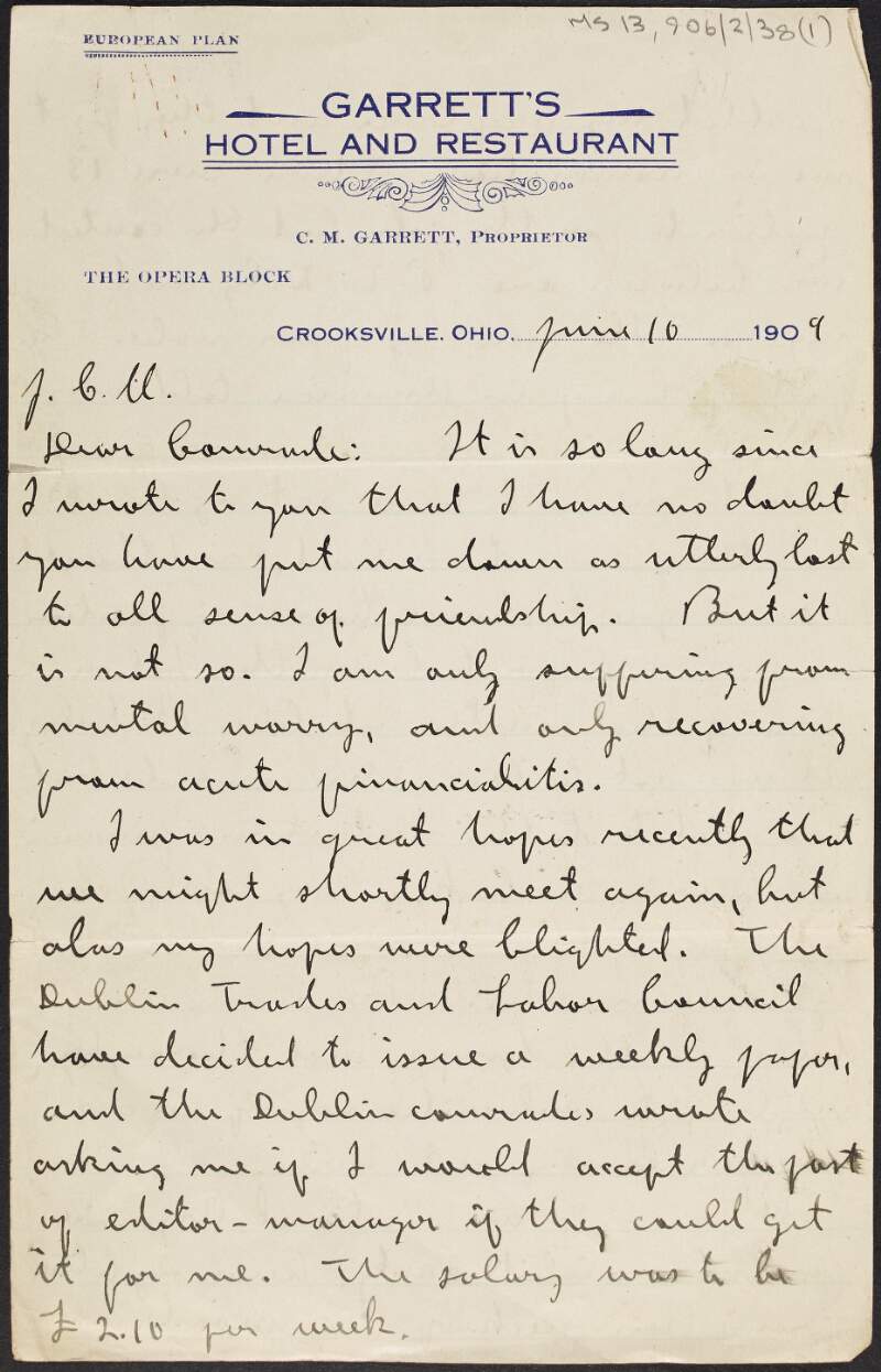 Letter from James Connolly to John Carstairs Matheson telling of Connolly's disappointment at his lack of success in obtaining a job in Ireland, and about the lesson he has learned in relation to the roles of socialism and the labour movement,