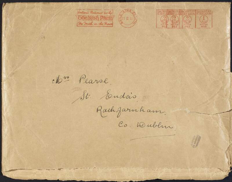 Envelope addresed to Mrs. Margaret Pearse, St. Enda's, Rathfarnham, Co. Dublin, from the 'Irish Press',