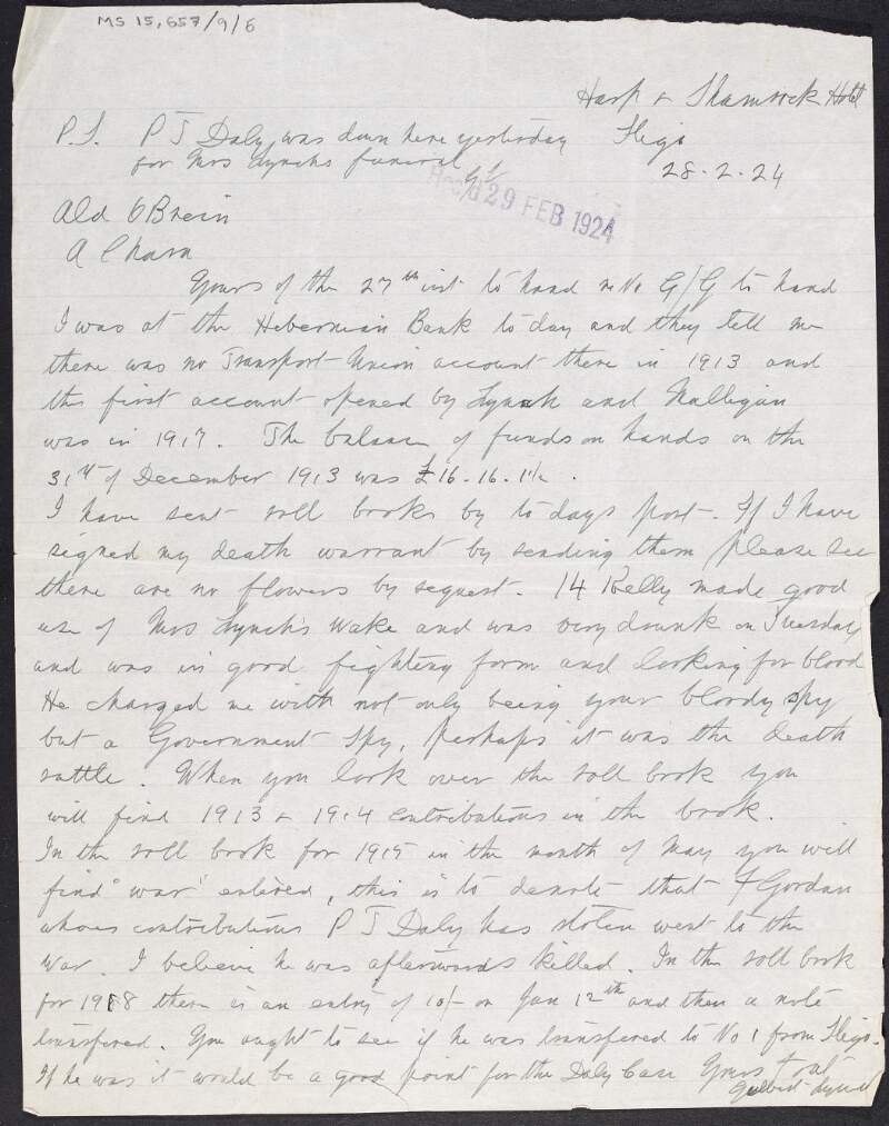 Letter from Gilbert Lynch to William O'Brien enclosing concerning information he has gleaned from old roll and accounting books, alleging P.T. Daly has stolen contributions,