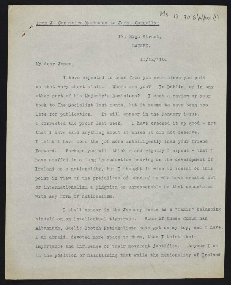 Copy of letter from John Carstairs Matheson to James Connolly about Matheson's forthcoming review of a book by Connolly to appear in 'The Socialist' and Matheson's views on socialists of one country intervening in the matters of another country,