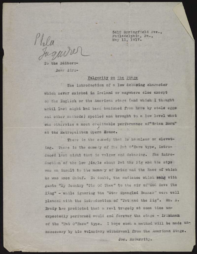 Letter from Joseph McGarrity to the editor of the 'Philadelphia Inquirer' criticising the "vulgar and debasing" comedy used in a stage production of 'Brian Boru' at the Metropolitan Opera House,