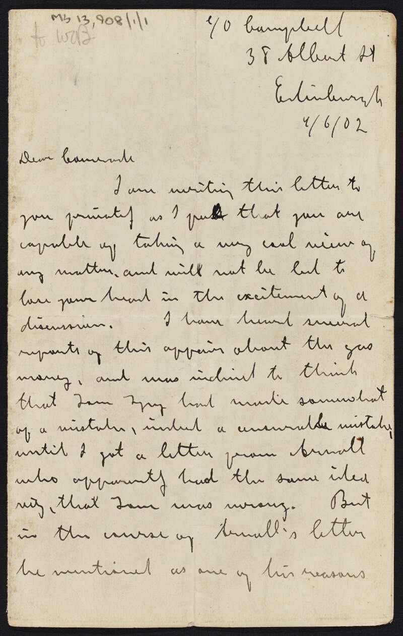 Letter from James Connolly to William O'Brien asking that he make appropriate enquiries in relation to gas money and an acquaintance's stories about monies found, and thanking O'Brien for his help in embarassing circumstances related to a suit of clothes,