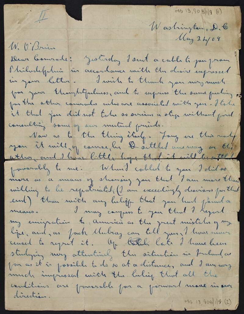 Partial letter from James Connolly to William O'Brien expressing a desire to move back to Ireland, hoping that O'Brien can "get that job for me" but recognising the financial costs of moving with his family,