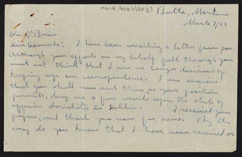 Letter from James Connolly to William O'Brien stating that he is considering an "experimental trip" to Ireland prompted by the offer of a job elsewhere, and expressing his satisfaction on hearing that [James] Larkin will manage 'The Harp',