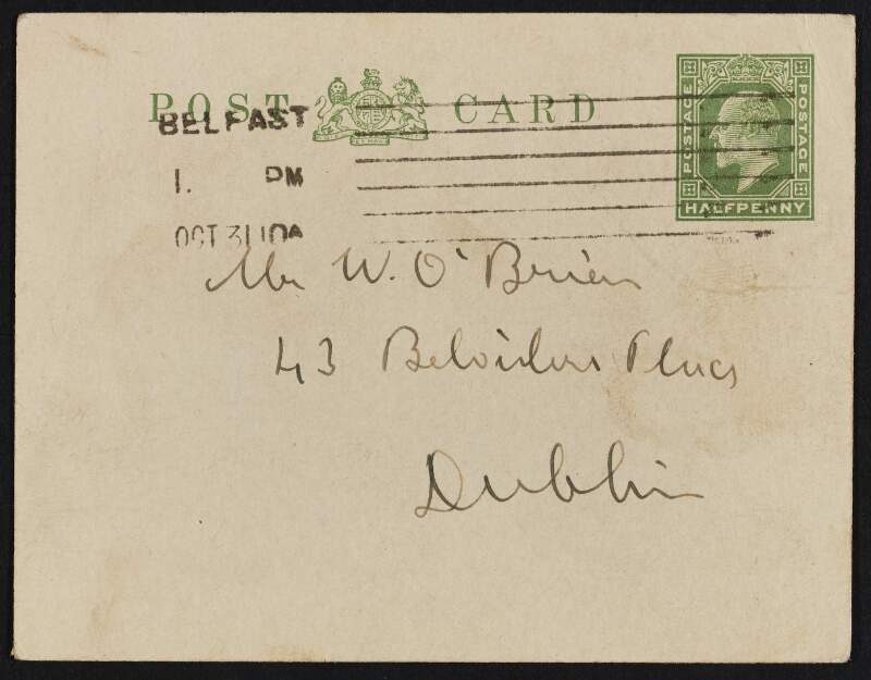 Postcard from James Connolly to William O'Brien about an appeal in 'Forward' that money be sent to O'Brien,
