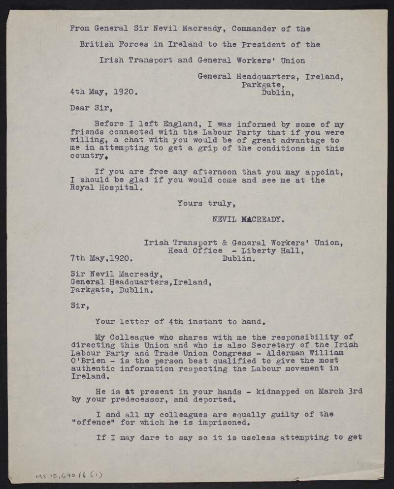 Ts copy of correspondence between General Sir Nevil Macready and Thomas Foran concerning the labour movement in Ireland and the imprisonment of William O'Brien,