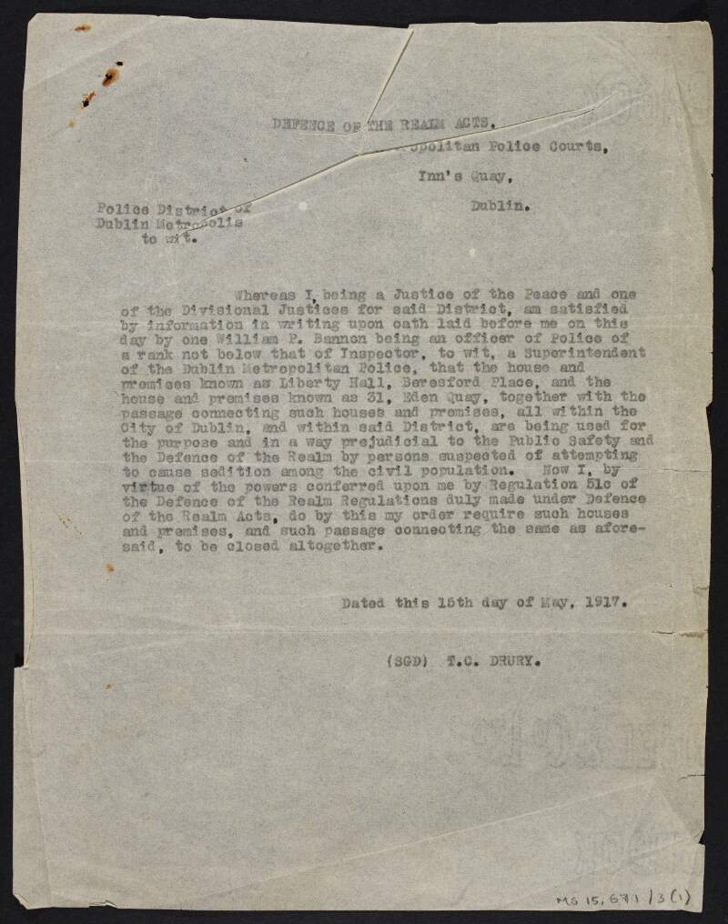 Copy-letters from T.C. Drury, Dublin Metropolitan Police, ordering the closure of Liberty Hall under the Defence of the Realm Acts,
