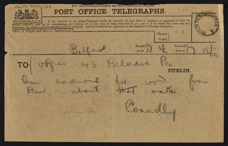 Telegram from James Connolly to William O'Brien saying "Am anxious for word from Dan about that matter",