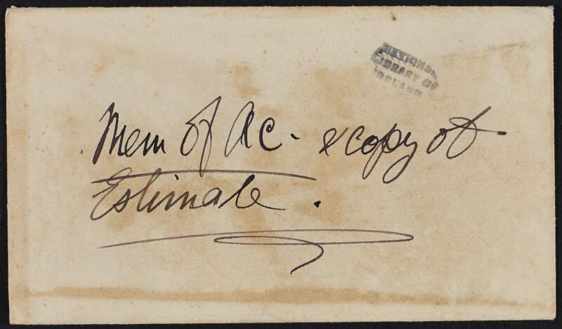 Envelope with note "Mem[orandum] of ac[count] & copy of estimate" with the business header "James Pearse, Ecclesiastical & Architectural Sculptor, 27 Great  Brunswick Street, Dublin" inscribed on verso,