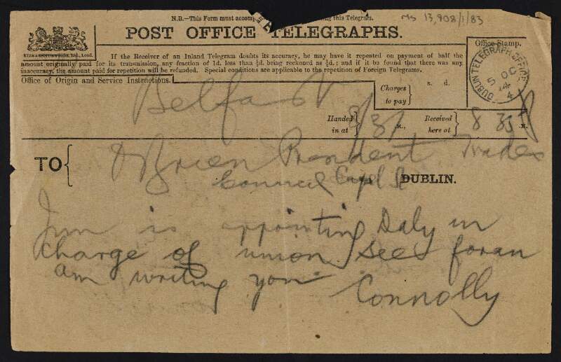 Telegram from James Connolly to William O'Brien saying "Jim is appointing Daly in charge of union see [Thomas] Foran am writing you",