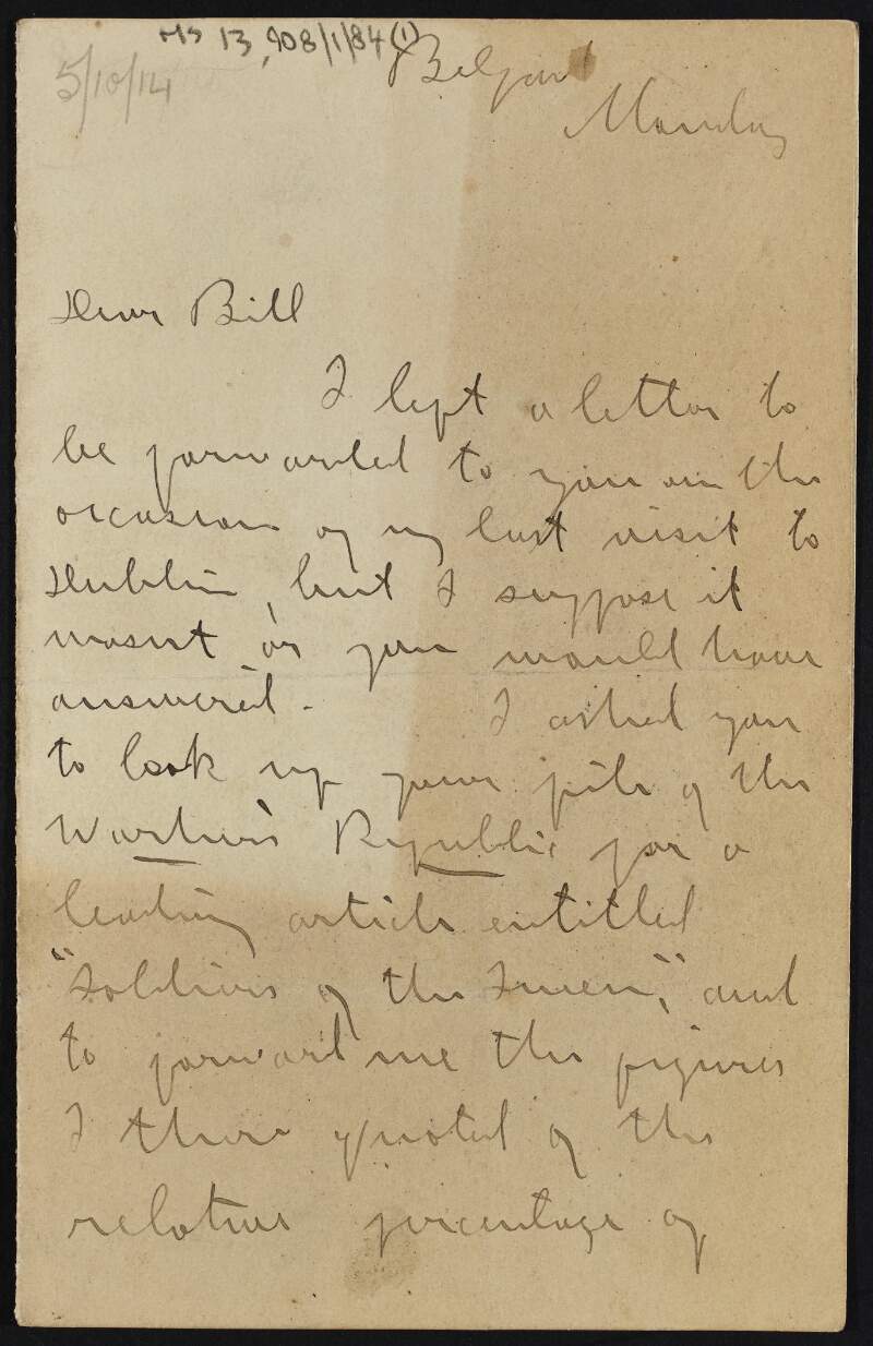 Letter from James Connolly to William O'Brien suggesting how to handle James Larkin's intention that Connolly look after "the paper and the insurance" while [P. T.] Daly takes charge of the Irish Transport and General Workers' Union,