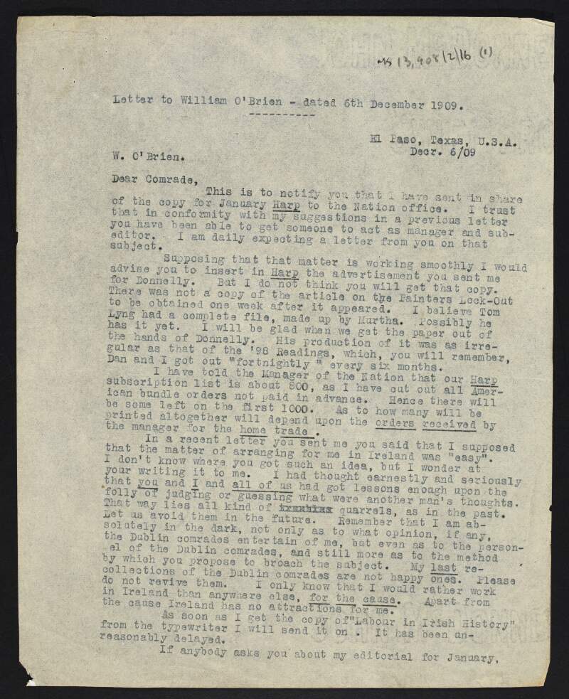 Copy of letter from James Connolly to William O'Brien about copy for 'The Harp', Connolly's possible return to Ireland "for the cause" and elaborating on his views for trade unions in Ireland,