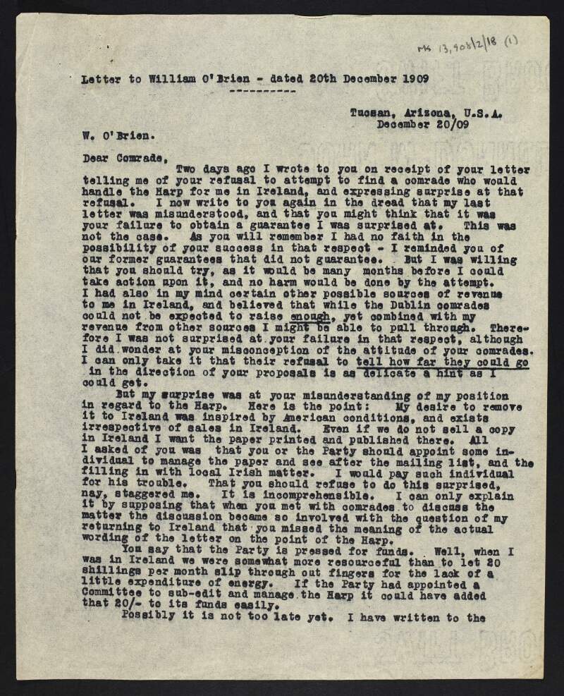 Copy of letter from James Connolly to William O'Brien re-iterating his desire to have 'The Harp' published in Ireland and informing O'Brien about an offer he has made to the 'Irish Nation', and explaining his reasons for not making a trip to Ireland,