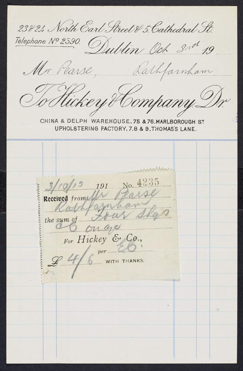 Receipt from Hickey & Company to Padraic Pearse acknowledging a payment to the amount of £0-4-6,