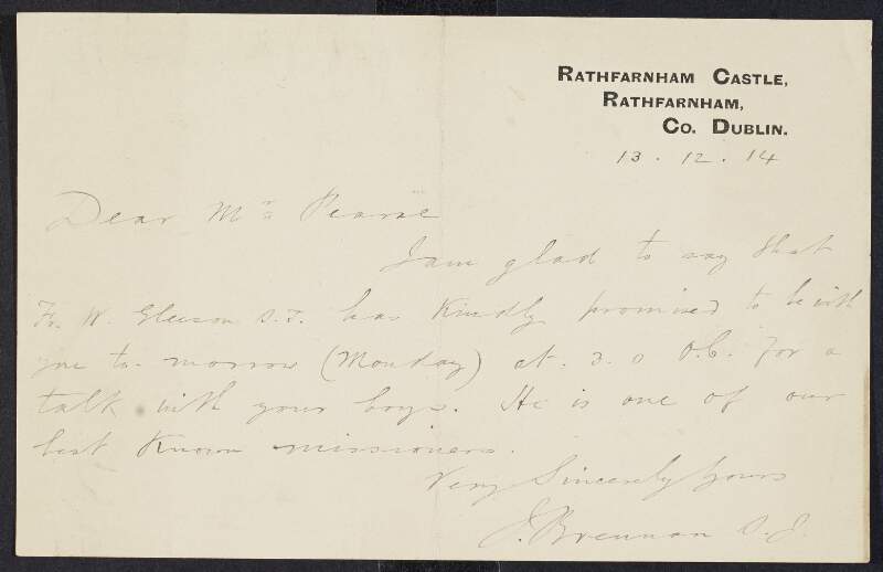 Letter from Reverend John Brennan to Padraic Pearse informing him he is glad Father W. Gleeson will be speaking to the pupils and also mentioning he is one of the best known missioners,