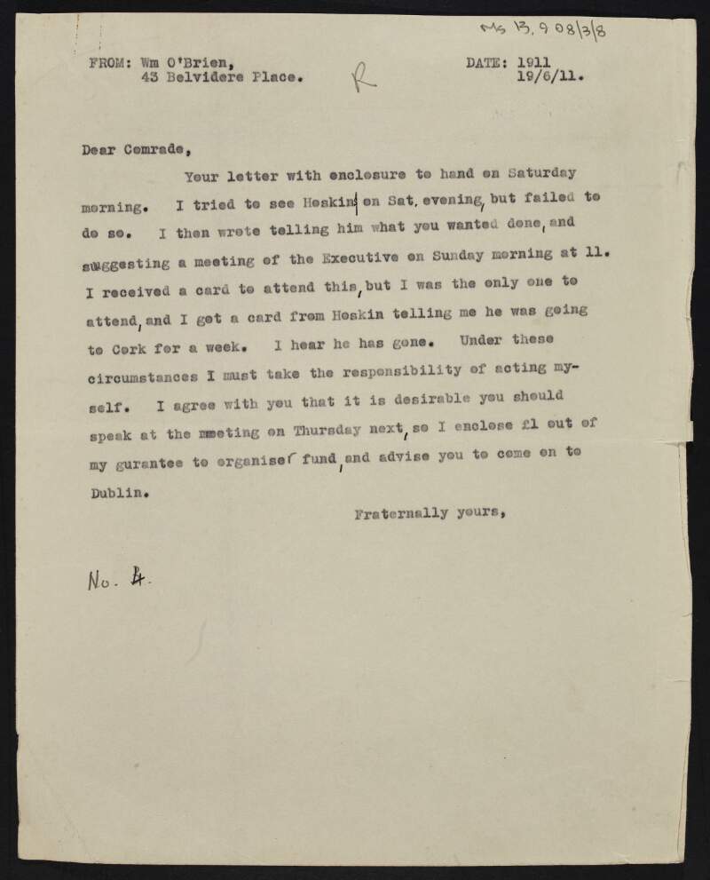 Copy of letter from William O'Brien to James Connolly advising Connolly to attend a meeting in Dublin the following Thursday and enclosing £1 for that purpose,