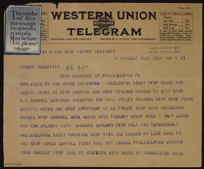 Telegram [from Mary MacSwiney] to Joseph McGarrity, discussing the cancellation of meetings in the US and that a meeting in Philadelphia will not be cancelled without his consent,