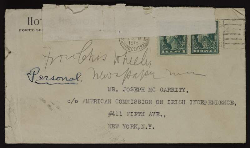 Letter from Charles N. Wheeler to Joseph McGarrity informing him that he told "Mr. Walsh" [Frank P. Walsh?] that he was going to visit his family, but that he was willing to undertake any tasks McGarrity may set him regardless of how minor they may be,