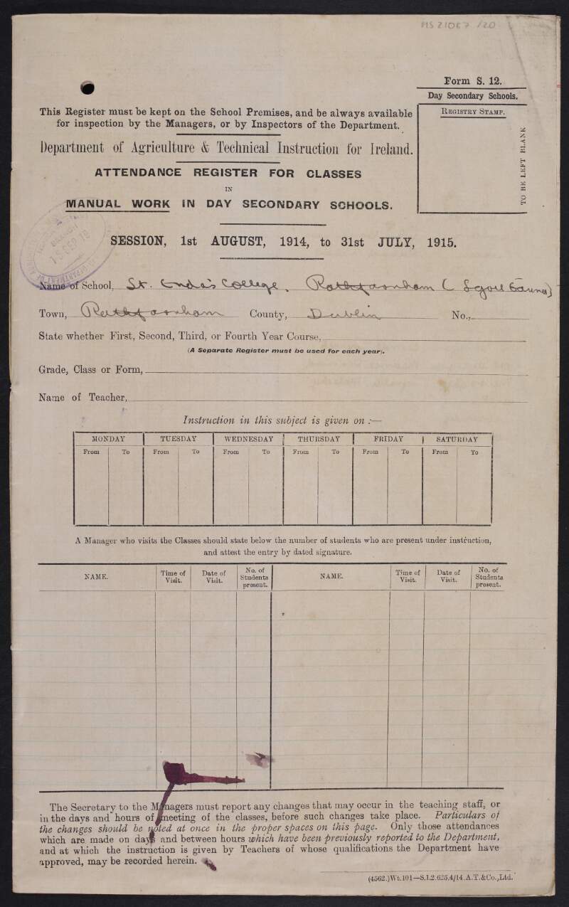 Form from the Department of Agriculture and Technical Instruction for Ireland for the attendance register for classes in manual work in day secondary schhols, completed by Padraic Pearse for St. Enda's School,