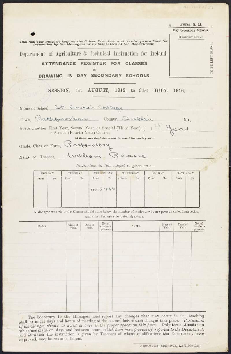 Form from the Department of Agriculture and Technical Instruction for Ireland for the attendance register for classes in drawing in day secondary school, specifically the preparatory class, completed by Padraic Pearse for St. Enda's School,