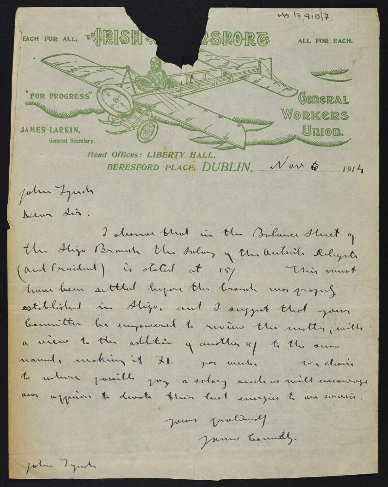 Letter from James Connolly to John Lynch suggesting that the committee [of the Sligo branch of the Irish Transport and General Workers' Union] increase the salary of its outside delegate and president,